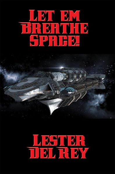 Let 'em Breathe Space! (eBook, ePUB) Let 'em Breathe Space! (eBook, ePUB)