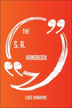The S. A. Chandrasekhar Handbook - Everything You Need To Know About S. A. Chandrasekhar (eBook, ePUB)