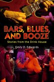 Bars, Blues, and Booze (eBook, ePUB)