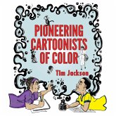 Pioneering Cartoonists of Color (eBook, ePUB)