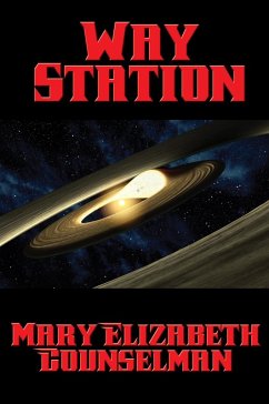 Way Station (eBook, ePUB) - Counselman, Mary Elizabeth