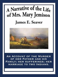 Cover A Narrative of the Life of Mrs. Mary Jemison (eBook, ePUB)