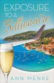 Exposure to a Billionaire (eBook, ePUB)