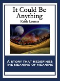 It Could Be Anything (eBook, ePUB)