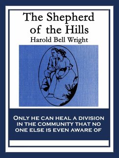 The Shepherd of the Hills (eBook, ePUB) - Wright, Harold Bell