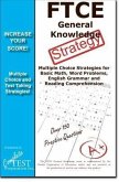 FTCE General Knowledge Test Stategy! (eBook, ePUB)