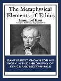 The Metaphysical Elements of Ethics (eBook, ePUB)
