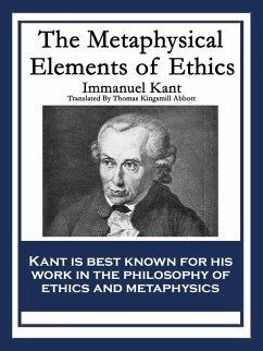 The Metaphysical Elements of Ethics (eBook, ePUB) - Kant, Immanuel