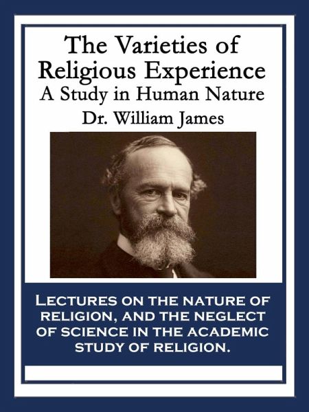 The Varieties of Religious Experience (eBook, ePUB)