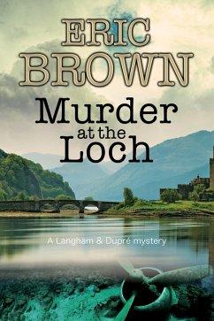 Murder at the Loch (eBook, ePUB) - Brown, Eric