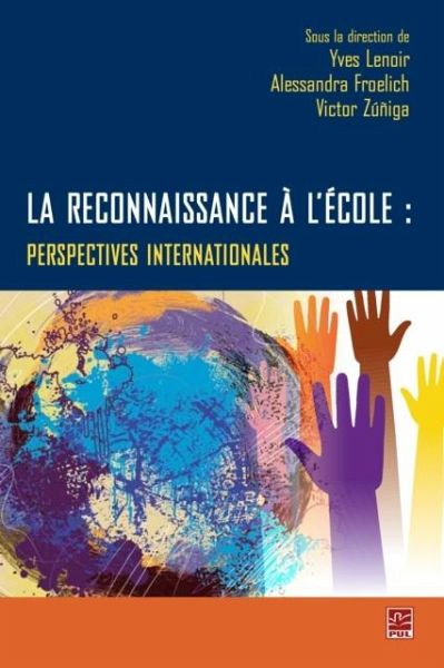 La reconnaissance a l'ecole : Perspectives internationales (eBook, PDF) La reconnaissance a l'ecole : Perspectives internationales (eBook, PDF)