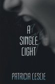 A Single Light (eBook, ePUB)