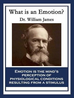 What Is an Emotion? (eBook, ePUB) - James, William