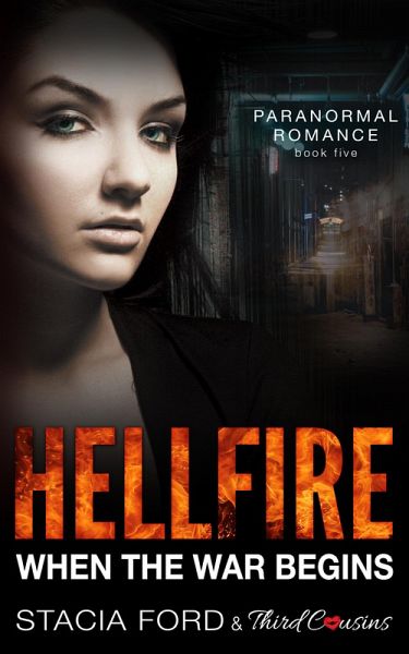 Hellfire - When The War Begins (eBook, ePUB) Hellfire - When The War Begins (eBook, ePUB)