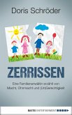 Zerrissen (eBook, ePUB) Zerrissen (eBook, ePUB)