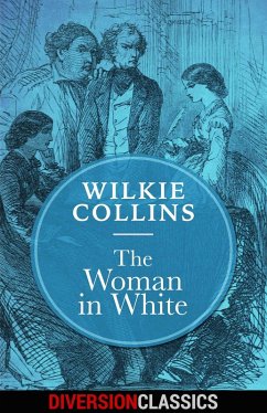 Cover The Woman in White (Diversion Classics) (eBook, ePUB)