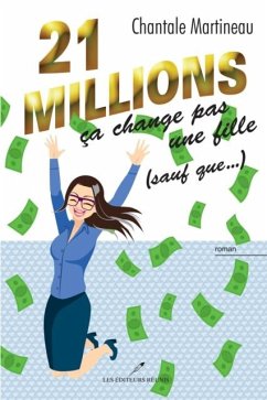 Cover 21 millions ca change pas une fille (sauf que...) (eBook, PDF)