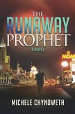 The Runaway Prophet (eBook, ePUB)