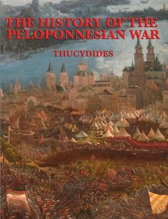 The History of the Peloponnesian War (eBook, ePUB) - Thucydides