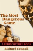 The Most Dangerous Game (Rediscovered Books) (eBook, ePUB)