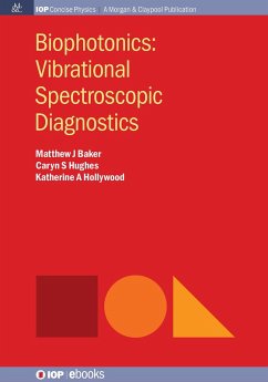 Cover Biophotonics: Vibrational Spectroscopic Diagnostics (eBook, ePUB)