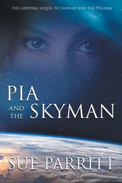 Pia and the Skyman (eBook, ePUB) - Parritt, Sue