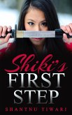 Shiki's First Step (eBook, ePUB)