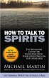 How to Talk to Spirits (eBook, ePUB) - Bild 1