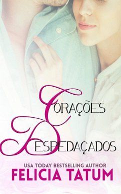 Cover Coracoes Despedacados (eBook, ePUB)