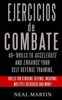 Ejercicios De Combate (eBook, ePUB) - Martin, Neal