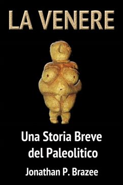 La Venere (eBook, ePUB) - Brazee, Jonathan P.