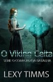 O Viking Celta (eBook, ePUB)