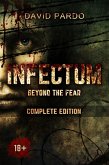 INFECTUM (Complete edition) (eBook, ePUB) INFECTUM (Complete edition) (eBook, ePUB)