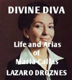 Life and Arias of María Callas (eBook, ePUB)