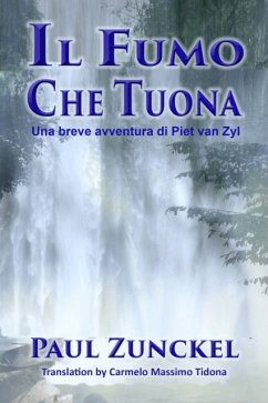 Il Fumo Che Tuona (eBook, ePUB) - Zunckel, Paul