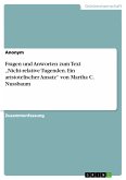 Fragen und Anworten zum Text „Nicht-relative Tugenden. Ein aristotelischer Ansatz&quote; von Martha C. Nussbaum (eBook, PDF)