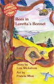 Bees in Loretta's Bonnet (Loretta's Insects, #2) (eBook, ePUB)