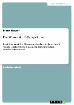 Die Wissenskluft-Perspektive (eBook, PDF)