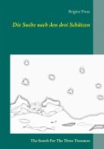 Die Suche nach den drei Schätzen (eBook, ePUB)