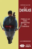 Le Chevalier: Persa e as três sementes de tâmaras (eBook, ePUB)