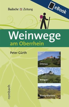 Weinwege am Oberrhein (eBook, PDF) - Peter Gürth