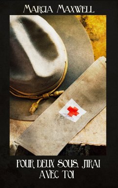 Pour deux sous, j'irai avec toi (eBook, ePUB) - Maxwell, Marcia
