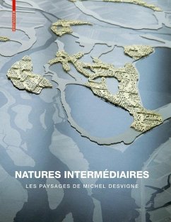 Natures intermédiaires (eBook, PDF) - Desvigne, Michel; Corner, James; Tiberghien, Gilles A