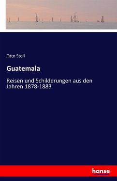 Guatemala - Stoll, Otto