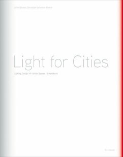 Light for Cities (eBook, PDF) - Brandi, Ulrike; Geissmar-Brandi, Christoph