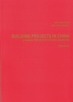 Building Projects in China (eBook, PDF) - Bielefeld, Bert; Rusch, Lars-Phillip