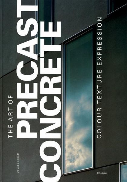 The Art of Precast Concrete (eBook, PDF)