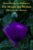 Die Macht des Mohns (eBook, ePUB)