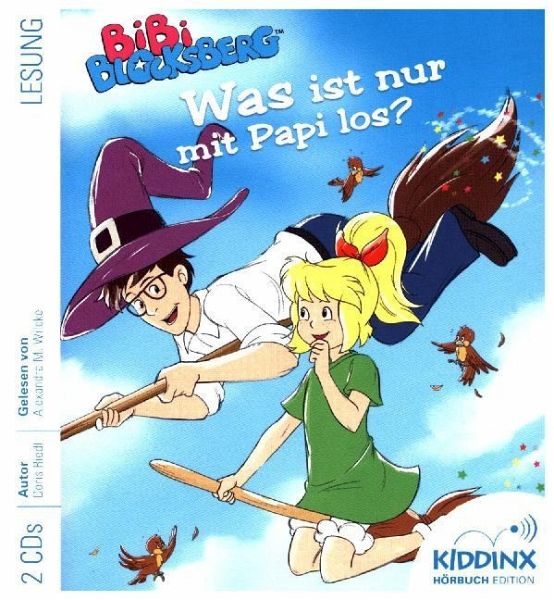 Bibi Blocksberg Was Ist Nur Mit Papi Los Von Doris Riedl Hörbücher