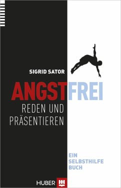 Angstfrei reden und präsentieren (eBook, ePUB) - Sator, Sigrid